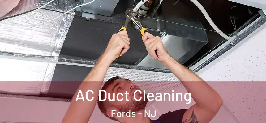  AC Duct Cleaning Fords - NJ