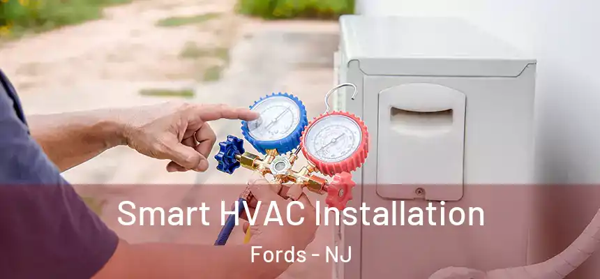  Smart HVAC Installation Fords - NJ